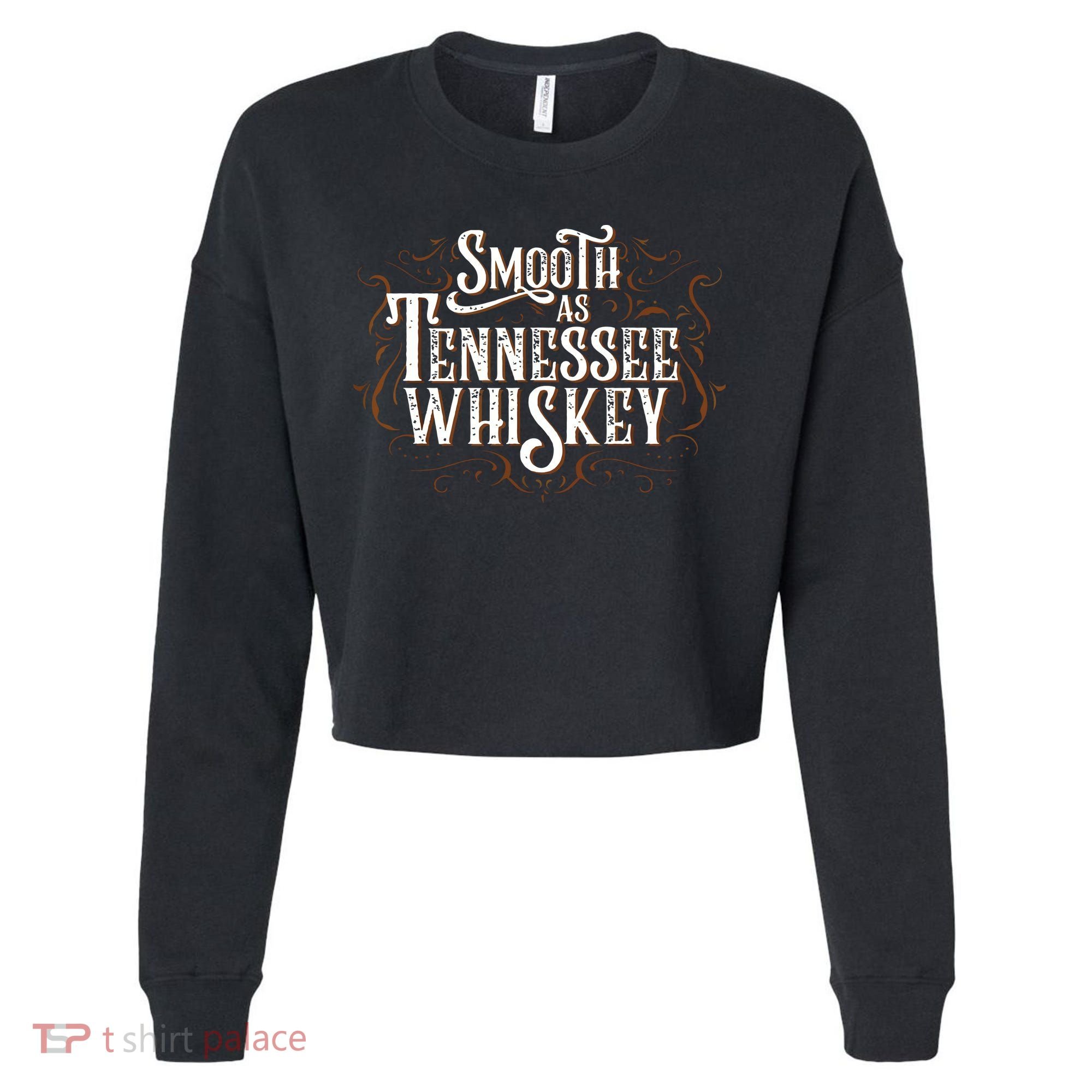 Smooth As Tennessee Whiskey Country Cropped Pullover Crew