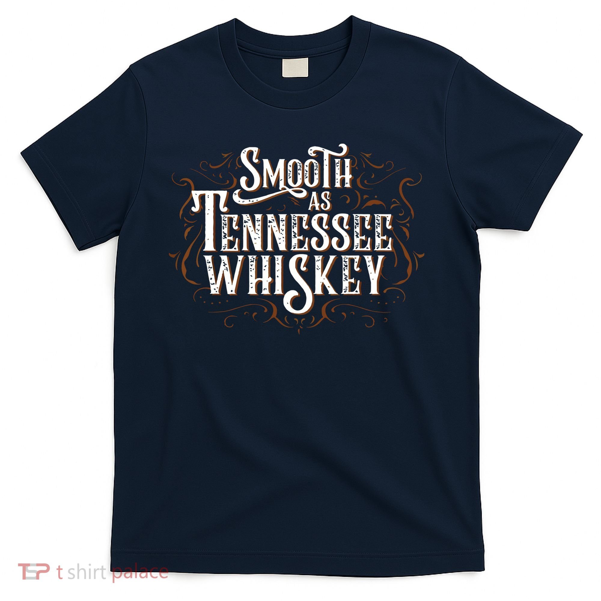 Smooth As Tennessee Whiskey Country T-Shirt