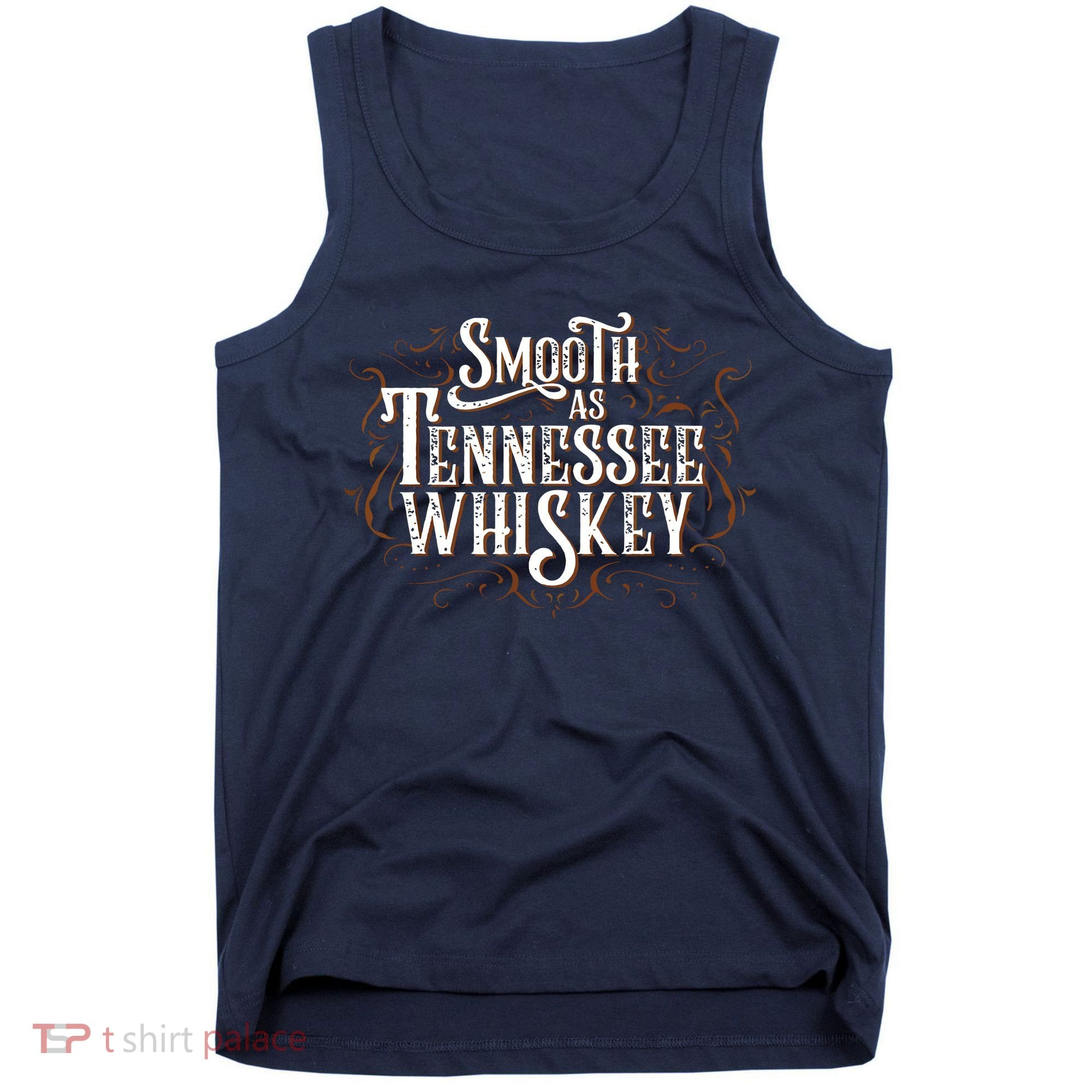 Smooth As Tennessee Whiskey Country Tank Top