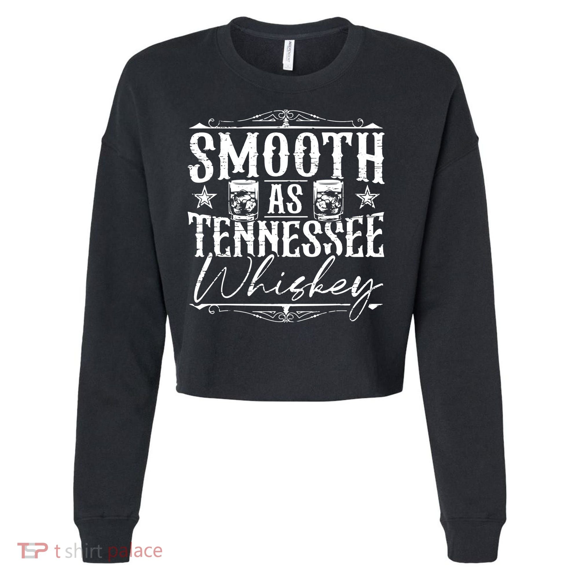 Smooth As Tennessee Whiskey Distressed Bourbon Cropped Pullover Crew