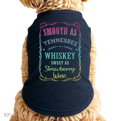 Smooth As Tennessee Whiskey Funny Humour Tee Vacation Doggie Tank