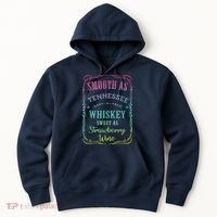 Smooth As Tennessee Whiskey Funny Humour Tee Vacation Hoodie thumb 0