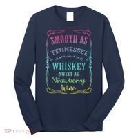 Smooth As Tennessee Whiskey Funny Humour Tee Vacation Long Sleeve Shirt thumb 0