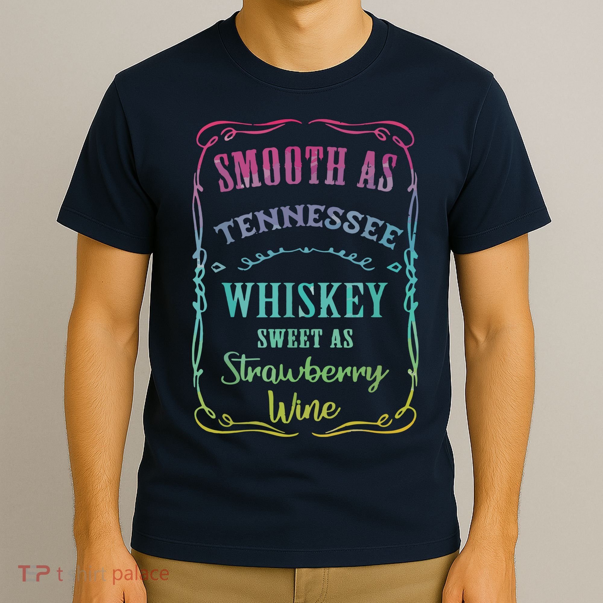 Smooth As Tennessee Whiskey Funny Humour Tee Vacation T-Shirt