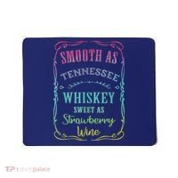 Smooth As Tennessee Whiskey Funny Humour Tee Vacation Mousepad thumb 0