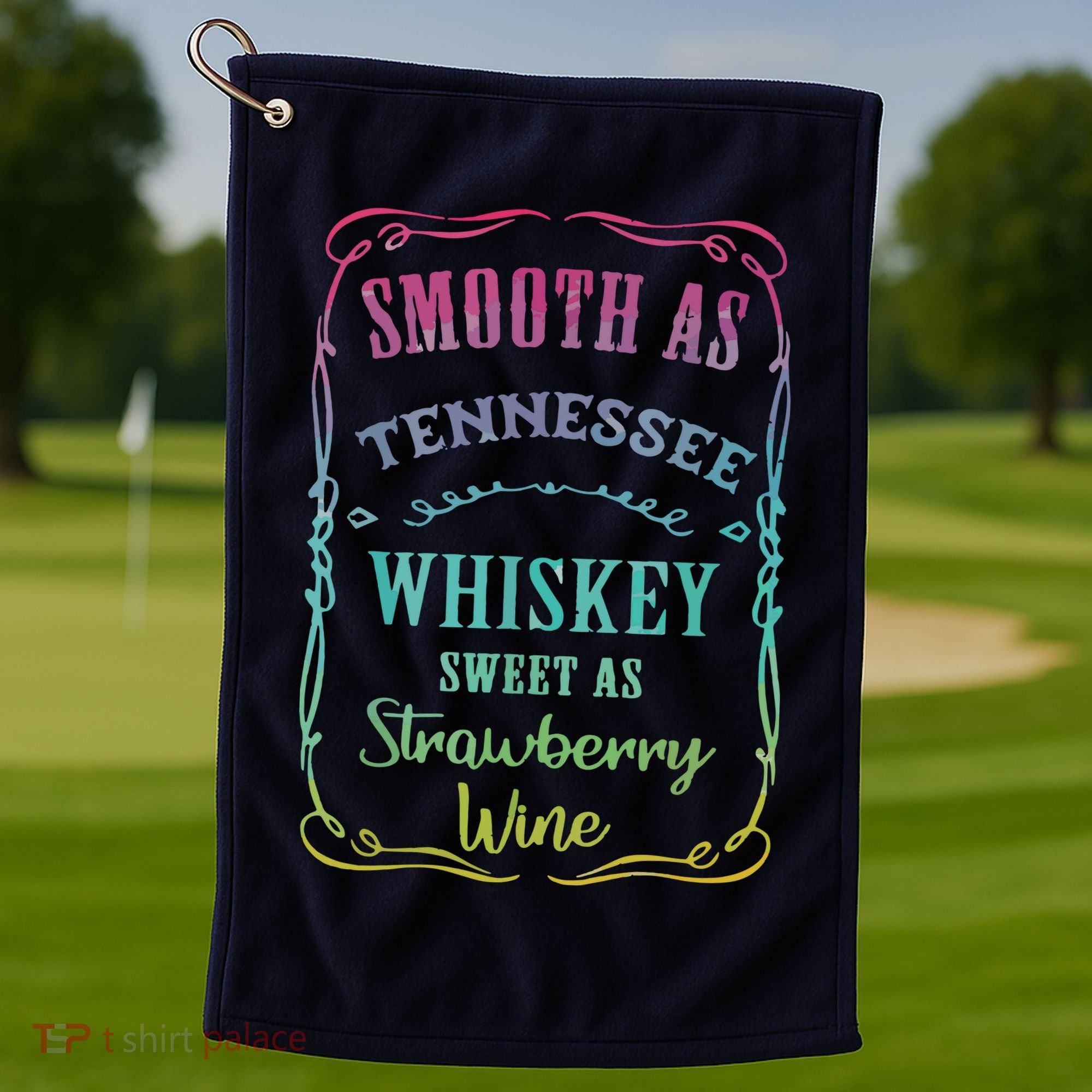 Smooth As Tennessee Whiskey Funny Humour Tee Vacation Golf Towel