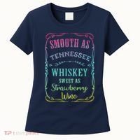 Smooth As Tennessee Whiskey Funny Humour Tee Vacation Women's T-Shirt thumb 0