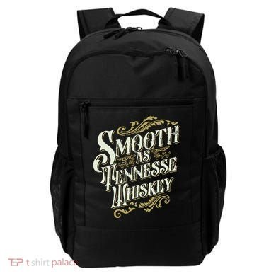 Smooth As Tennessee Whiskey Backpack