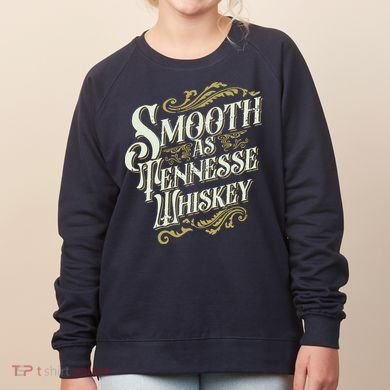 Smooth As Tennessee Whiskey Women's Sweatshirt