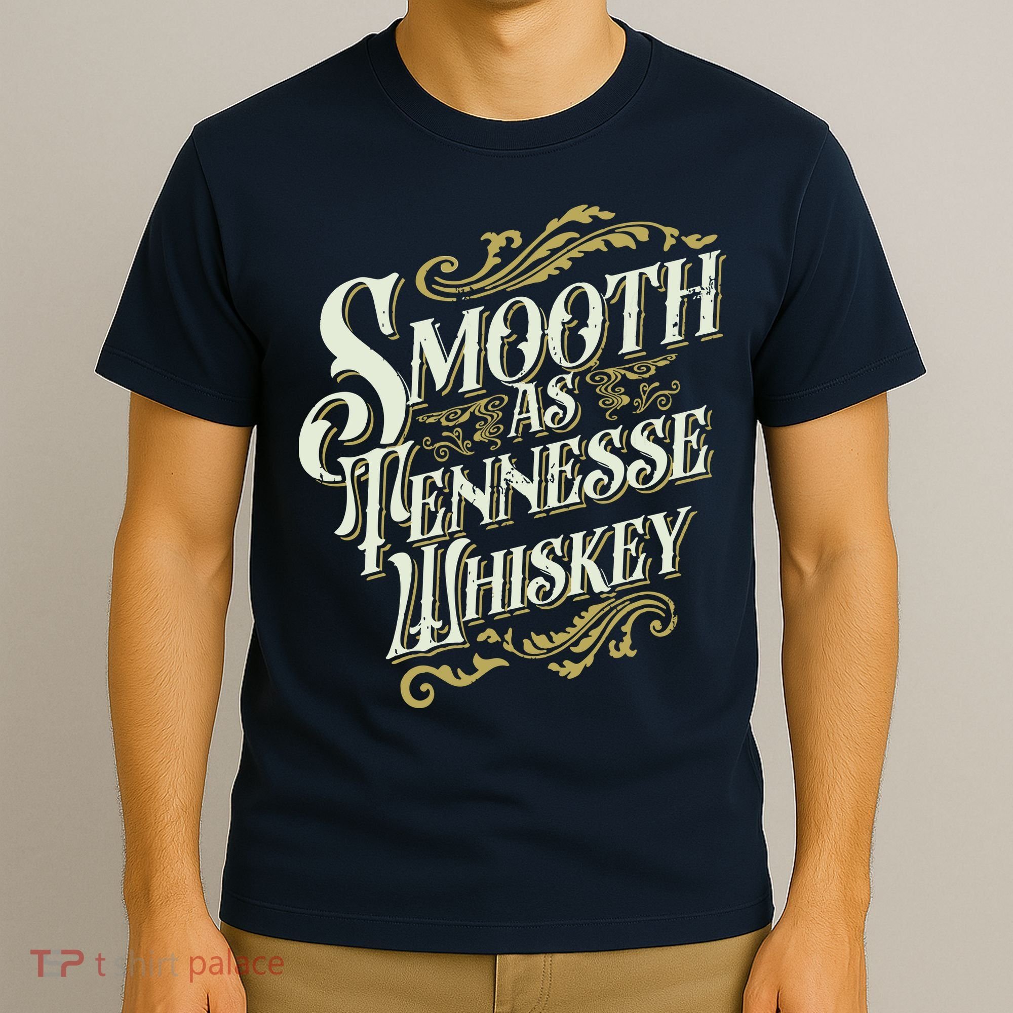 Smooth As Tennessee Whiskey T-Shirt
