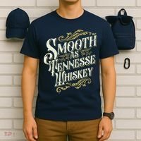Smooth As Tennessee Whiskey T-Shirt thumb 6