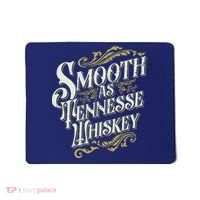 Smooth As Tennessee Whiskey Mousepad thumb 0