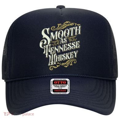 Smooth As Tennessee Whiskey Hat