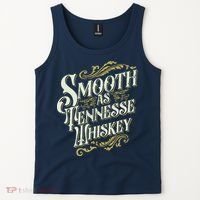 Smooth As Tennessee Whiskey Tank Top thumb 2