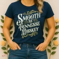 Smooth As Tennessee Whiskey Women's T-Shirt thumb 2