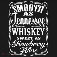 Smooth As Tennessee Whiskey Sweet As Strawberry Wine Tank Top thumb 6