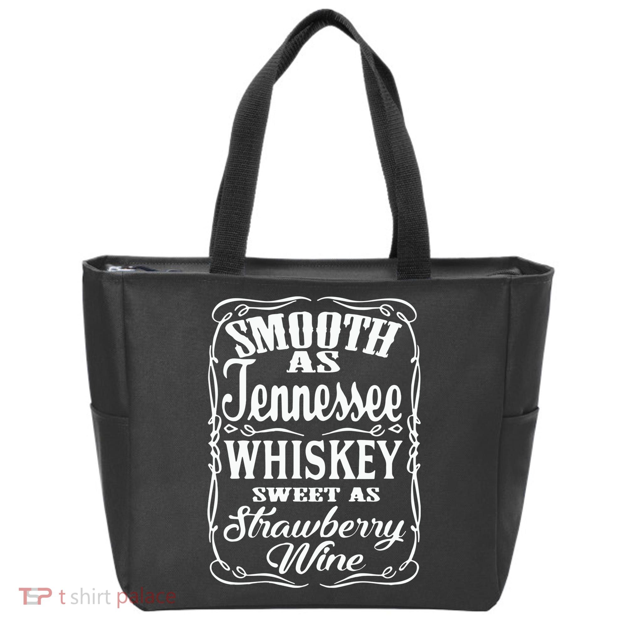 Smooth As Tennessee Whiskey Sweet As Strawberry Wine Tote Bag