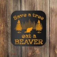 Save A Tree Eat A Beaver Funny Earth Day Coaster thumb 0