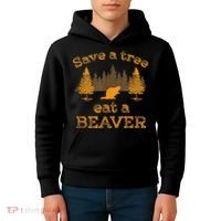 Save A Tree Eat A Beaver Funny Earth Day Kids Hoodie thumb 4