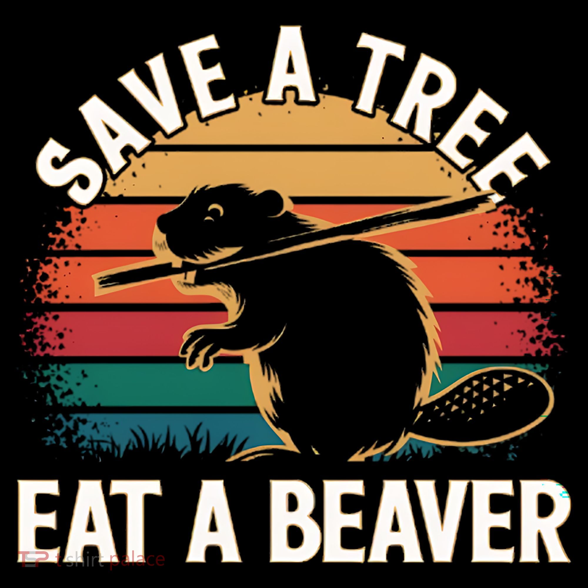 Save A Tree Eat A Beaver Cute Funny Nature Cute Gift Women's Hoodie