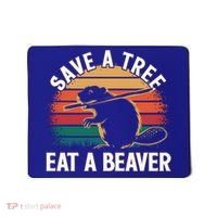 Save A Tree Eat A Beaver Cute Funny Nature Cute Gift Mousepad thumb 0