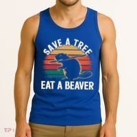 Save A Tree Eat A Beaver Cute Funny Nature Cute Gift Tank Top thumb 3