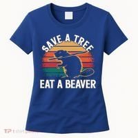 Save A Tree Eat A Beaver Cute Funny Nature Cute Gift Women's T-Shirt thumb 0