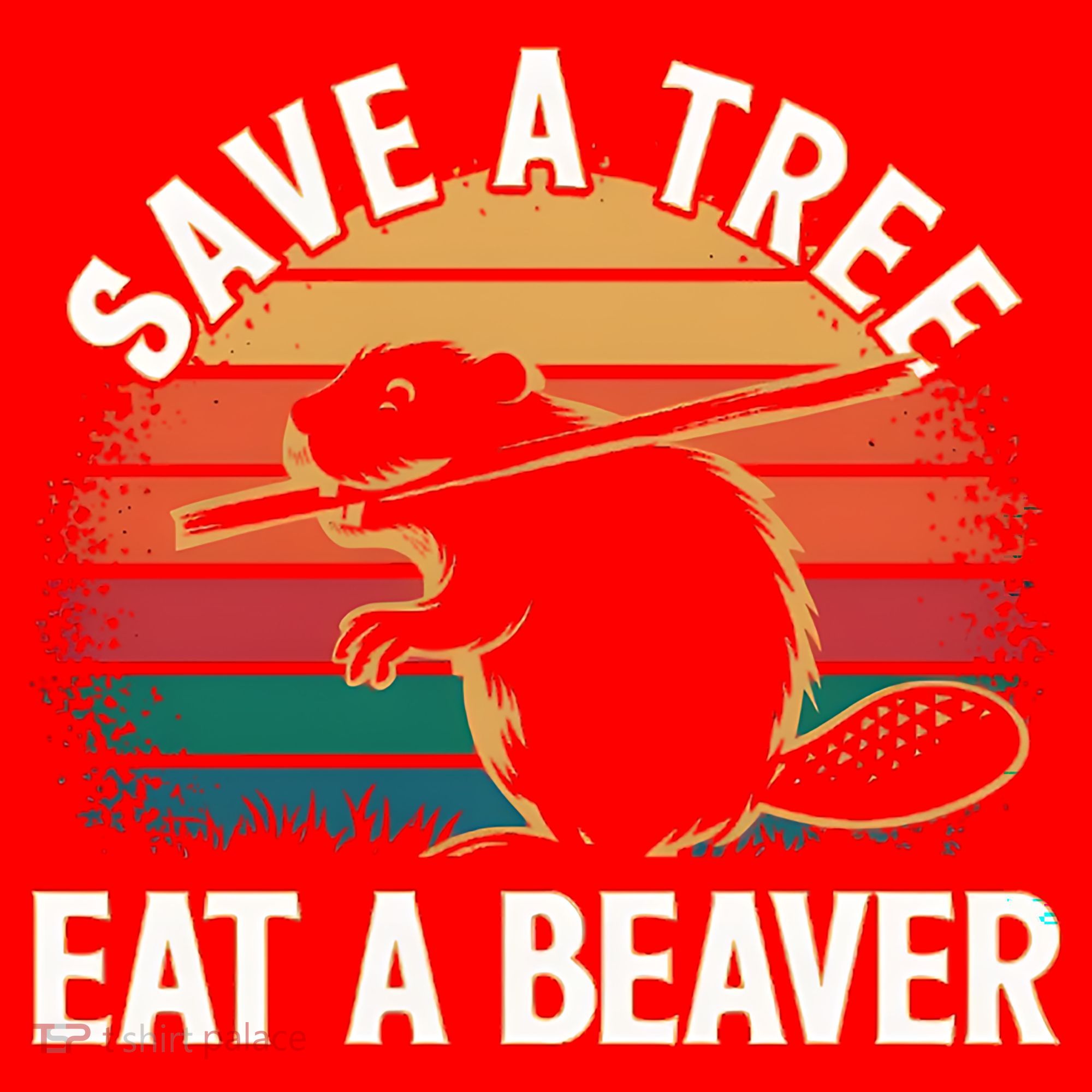 Save A Tree Eat A Beaver Cute Funny Nature Cute Gift Santa Hat