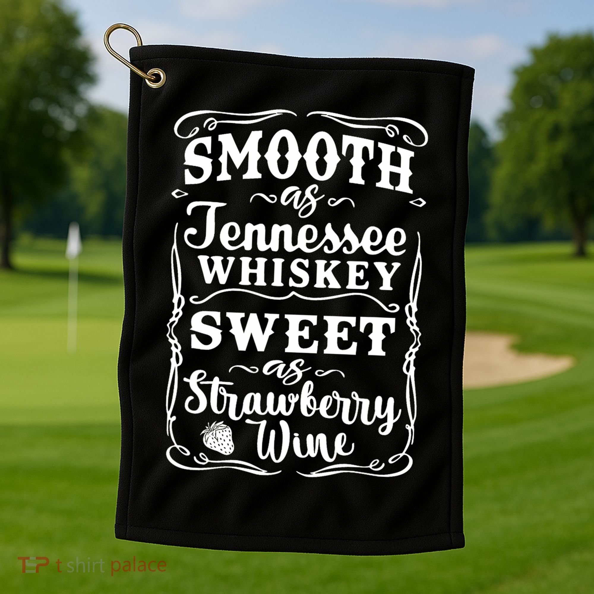 Smooth As Tennessee Whiskey Country Music Golf Towel