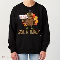 Save A Turkey Eat Pizza Funny Thanksgiving Women's Sweatshirt thumb 0
