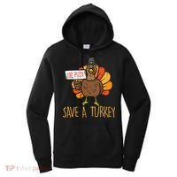 Save A Turkey Eat Pizza Funny Thanksgiving Women's Hoodie thumb 0