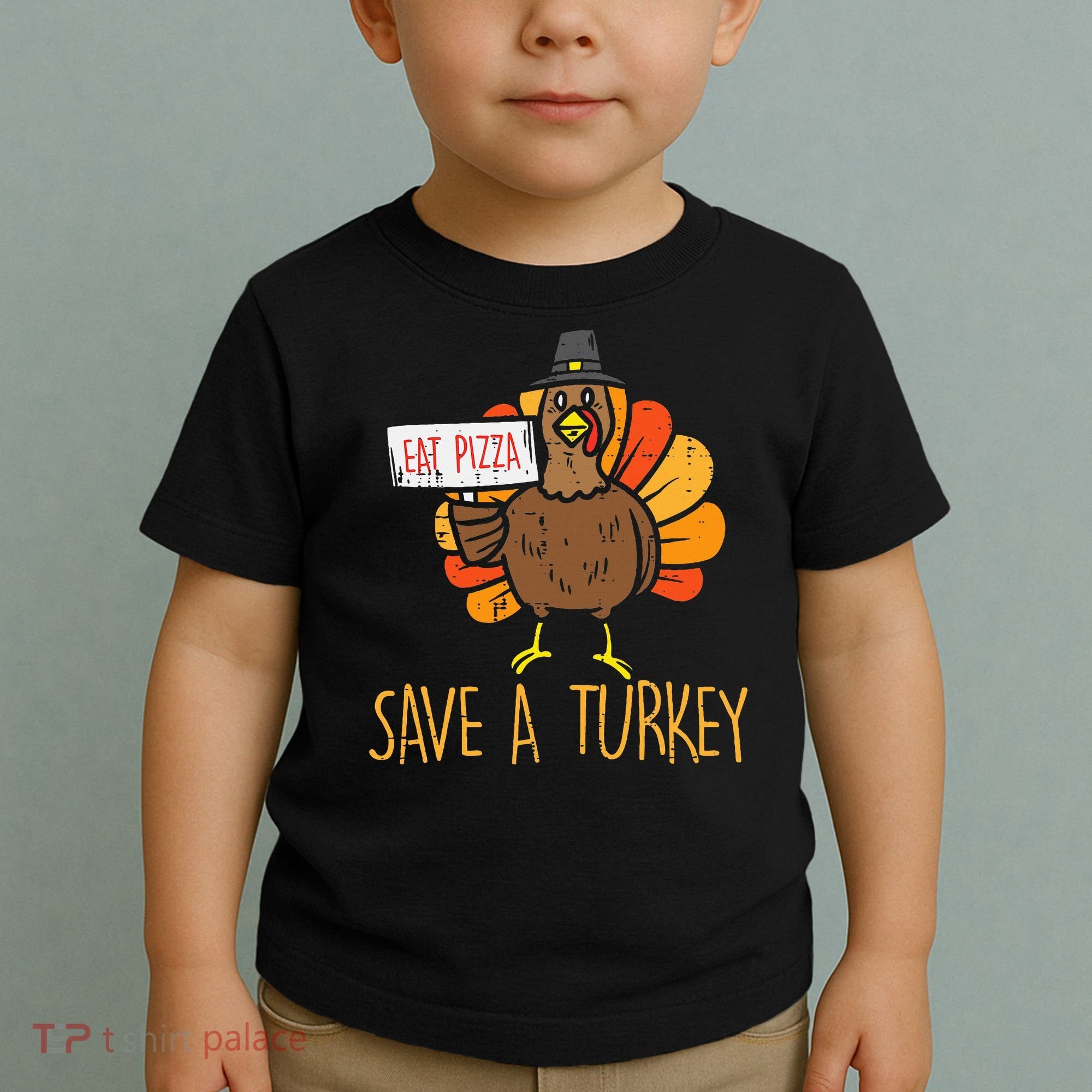 Save A Turkey Eat Pizza Funny Thanksgiving Toddler T-Shirt