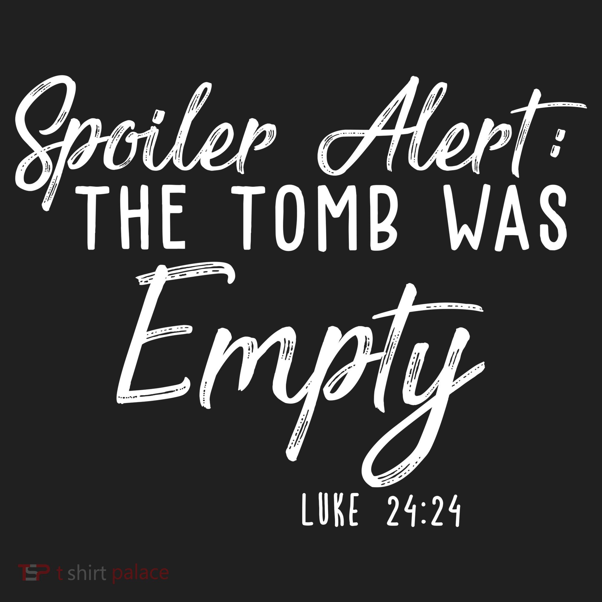 Spoiler Alert The Tomb Was Empty Christianity Women's Sweatshirt