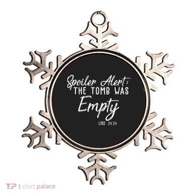 Spoiler Alert The Tomb Was Empty Christianity Ornament