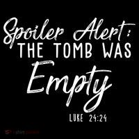 Spoiler Alert The Tomb Was Empty Christianity Ornament thumb 1