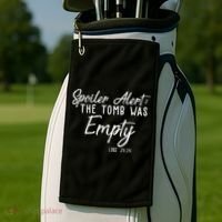 Spoiler Alert The Tomb Was Empty Christianity Golf Towel thumb 2