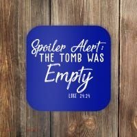 Spoiler Alert The Tomb Was Empty Christianity Coaster thumb 0