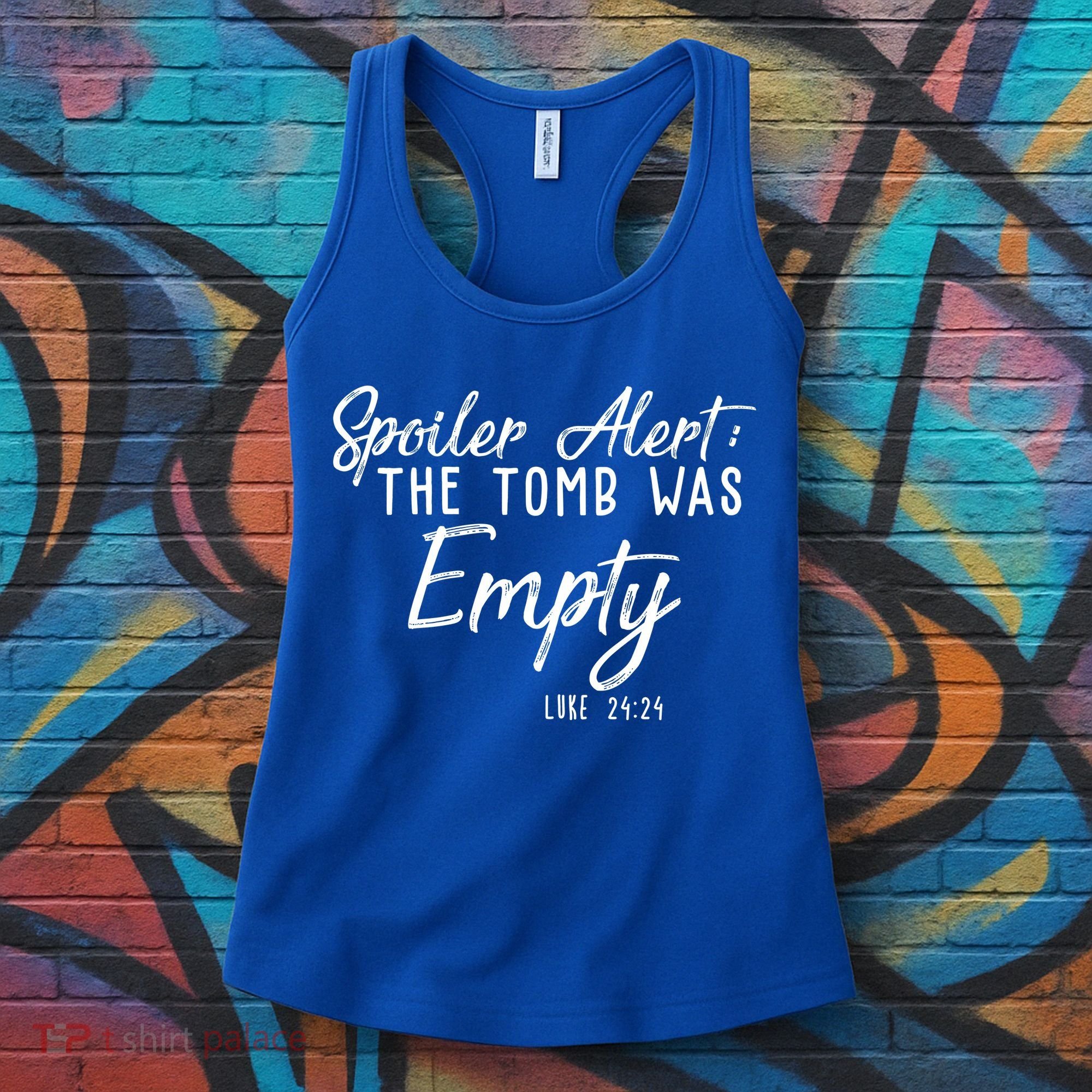 Spoiler Alert The Tomb Was Empty Christianity Women's Tank Top