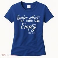 Spoiler Alert The Tomb Was Empty Christianity Women's T-Shirt thumb 0