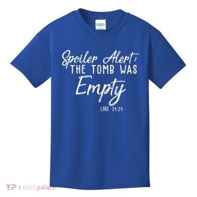 Spoiler Alert The Tomb Was Empty Christianity Kids T-Shirt