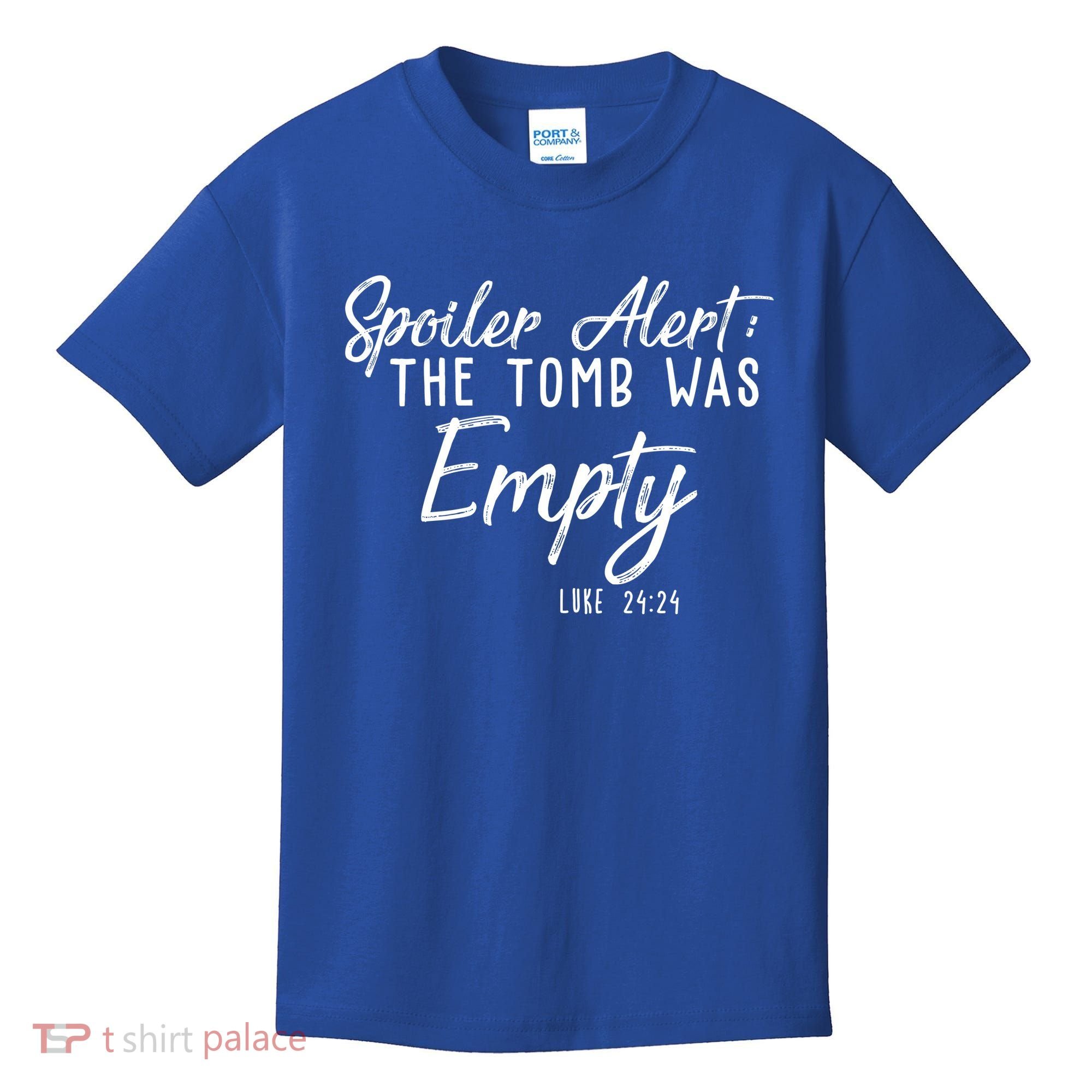 Spoiler Alert The Tomb Was Empty Christianity Kids T-Shirt