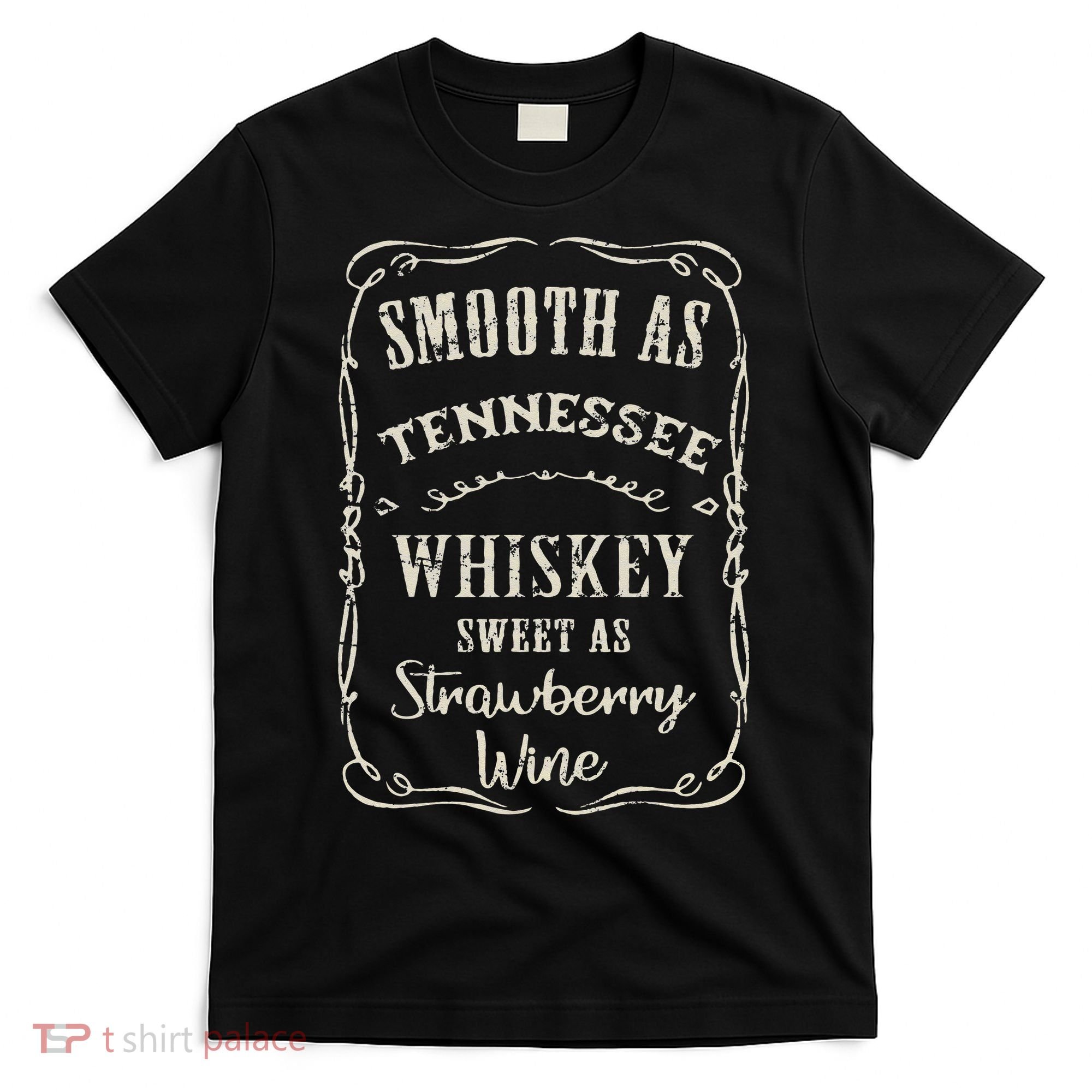 Smooth As Tennessee Whiskey Funny Humour Vacation T-Shirt