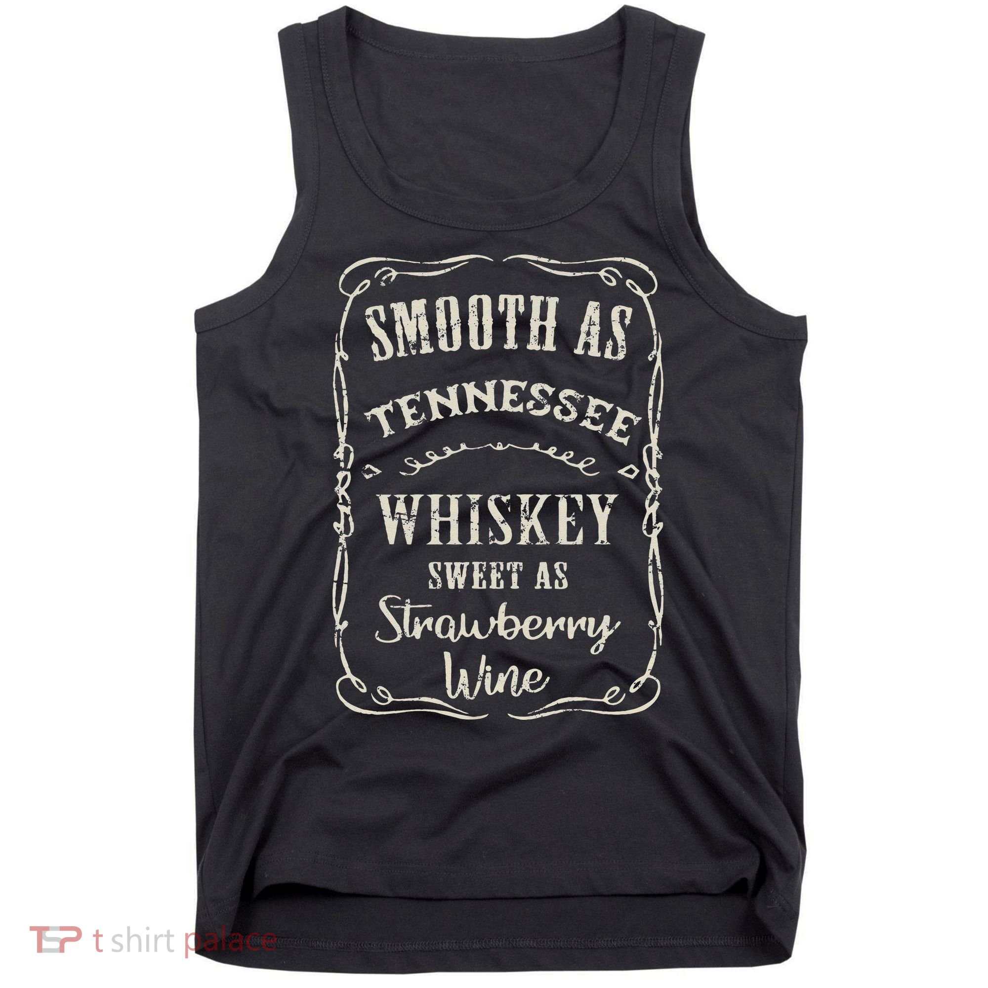 Smooth As Tennessee Whiskey Funny Humour Vacation Tank Top