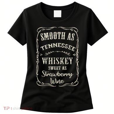 Smooth As Tennessee Whiskey Funny Humour Vacation Women's T-Shirt