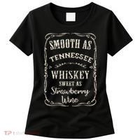 Smooth As Tennessee Whiskey Funny Humour Vacation Women's T-Shirt thumb 0