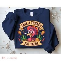 Save A Turkey Eat Tacos Funny Autumn Thanksgiving Groovy Sweatshirt thumb 2