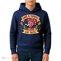 Save A Turkey Eat Tacos Funny Autumn Thanksgiving Groovy Kids Hoodie thumb 4