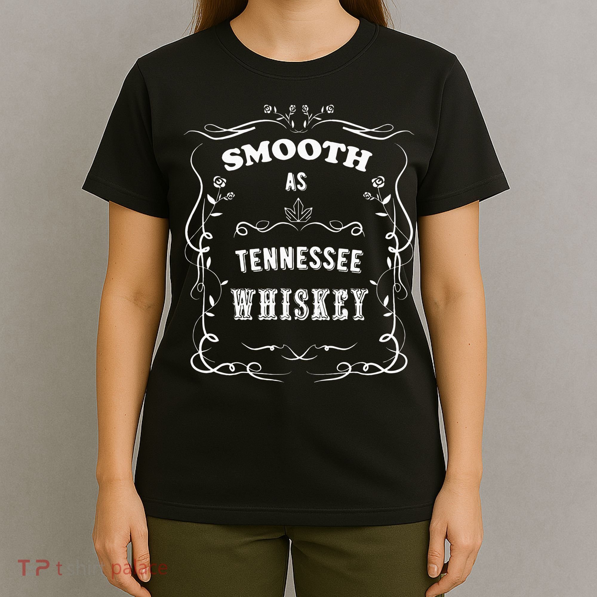 Smooth As Tennessee Whiskey T-Shirt