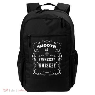 Smooth As Tennessee Whiskey Backpack