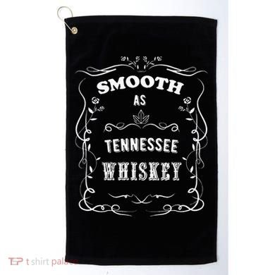 Smooth As Tennessee Whiskey Golf Towel